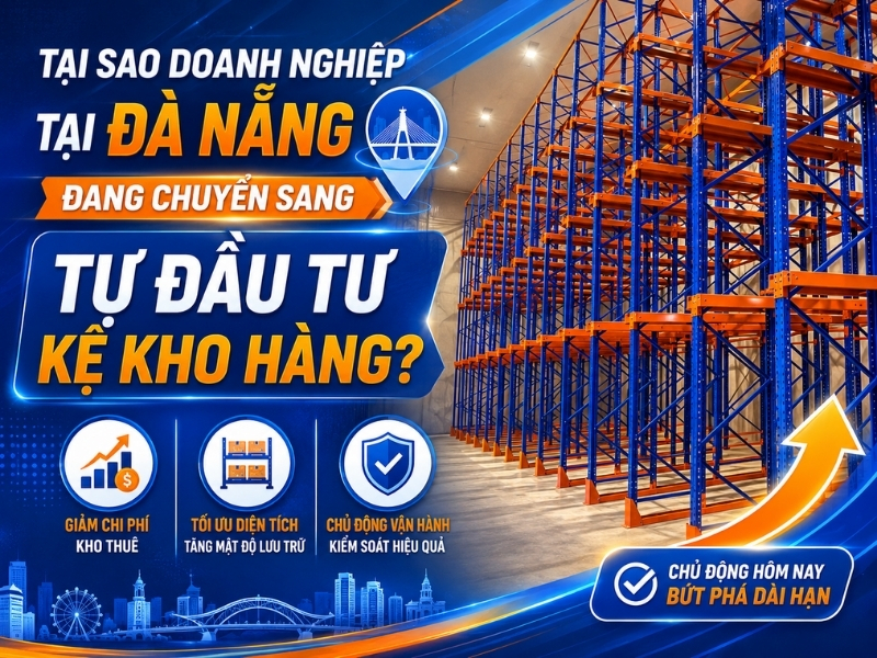 Doanh nghiệp có thể thiết kế layout theo đúng nhu cầu vận hành thực tế của kho hàng