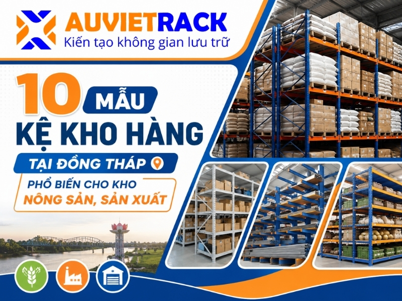 Kệ kho hàng tại Đồng Tháp