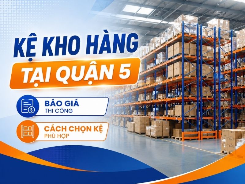 Kệ kho hàng tại quận 5